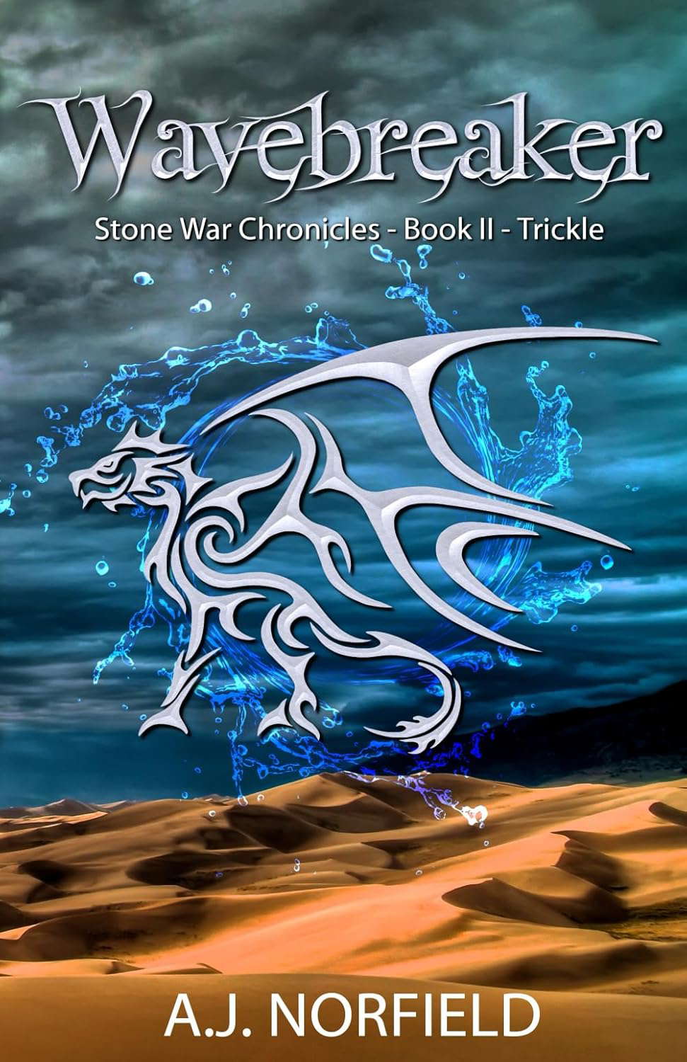 Wavebreaker - Trickle: Book II of the Stone War Chronicles, Part 1 poster