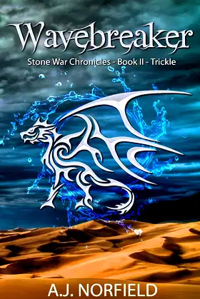Wavebreaker - Trickle: Book II of the Stone War Chronicles, Part 1 poster
