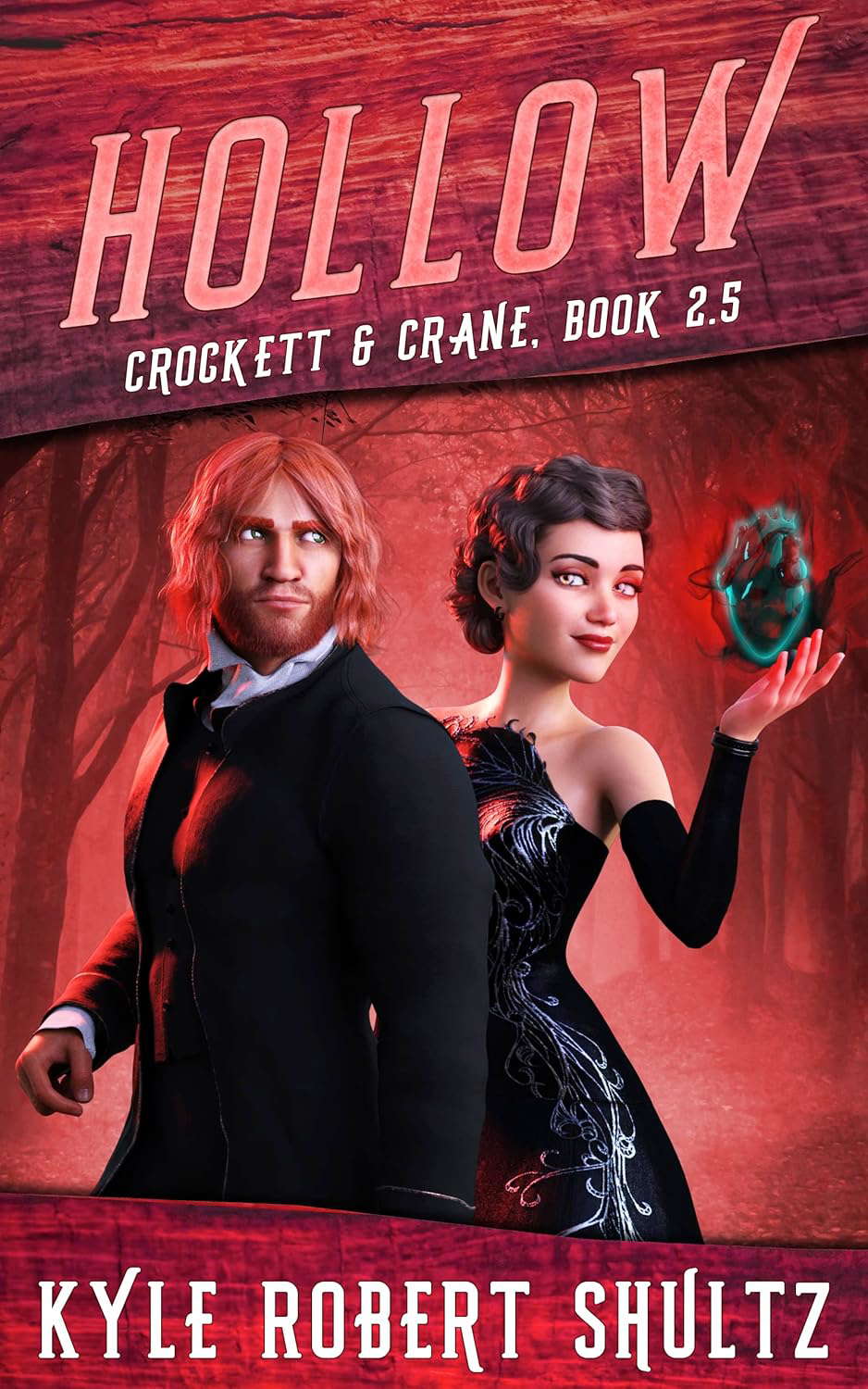 Hollow: Crockett and Crane Book 2.5 poster
