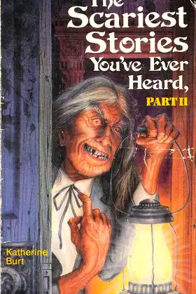 The Scariest Stories You've Ever Heard, Part II poster