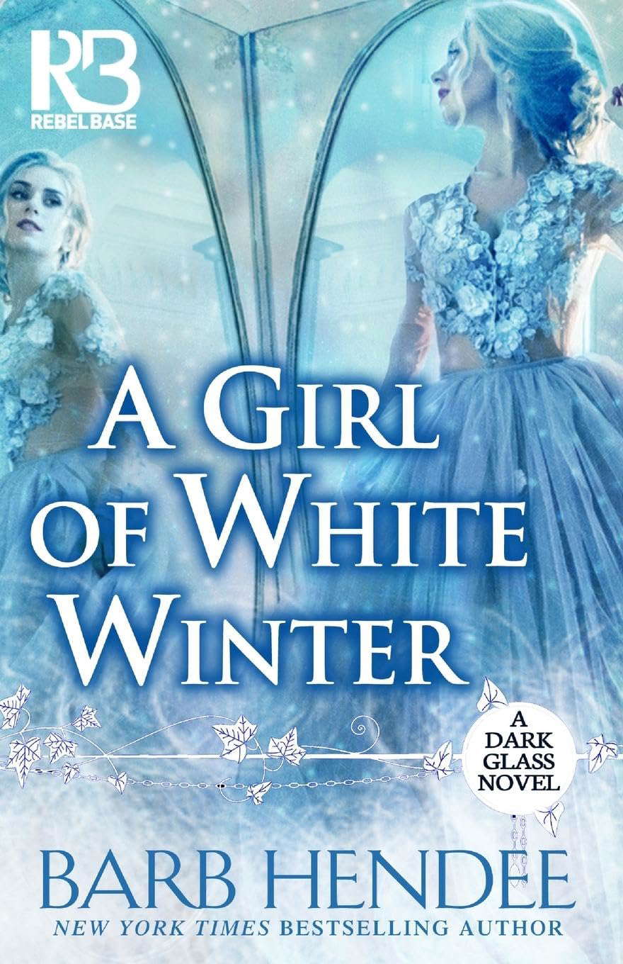 A Girl of White Winter (A Dark Glass Novel) poster