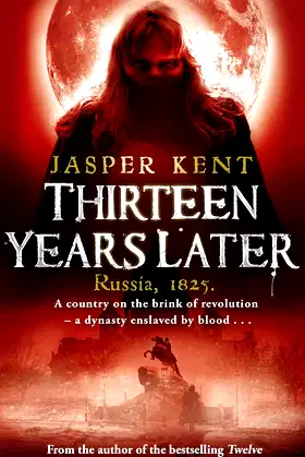 Thirteen Years Later: (The Danilov Quintet 2) poster