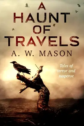 A Haunt of Travels poster