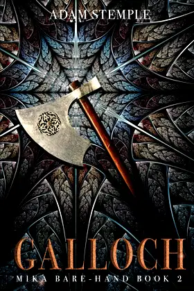 Galloch: Book Two of the Mika Bare-Hand Books poster