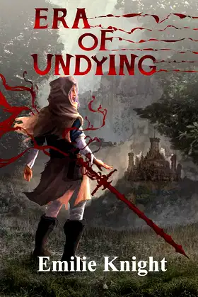 Era of Undying (The Ichorian Epics Book 1) poster