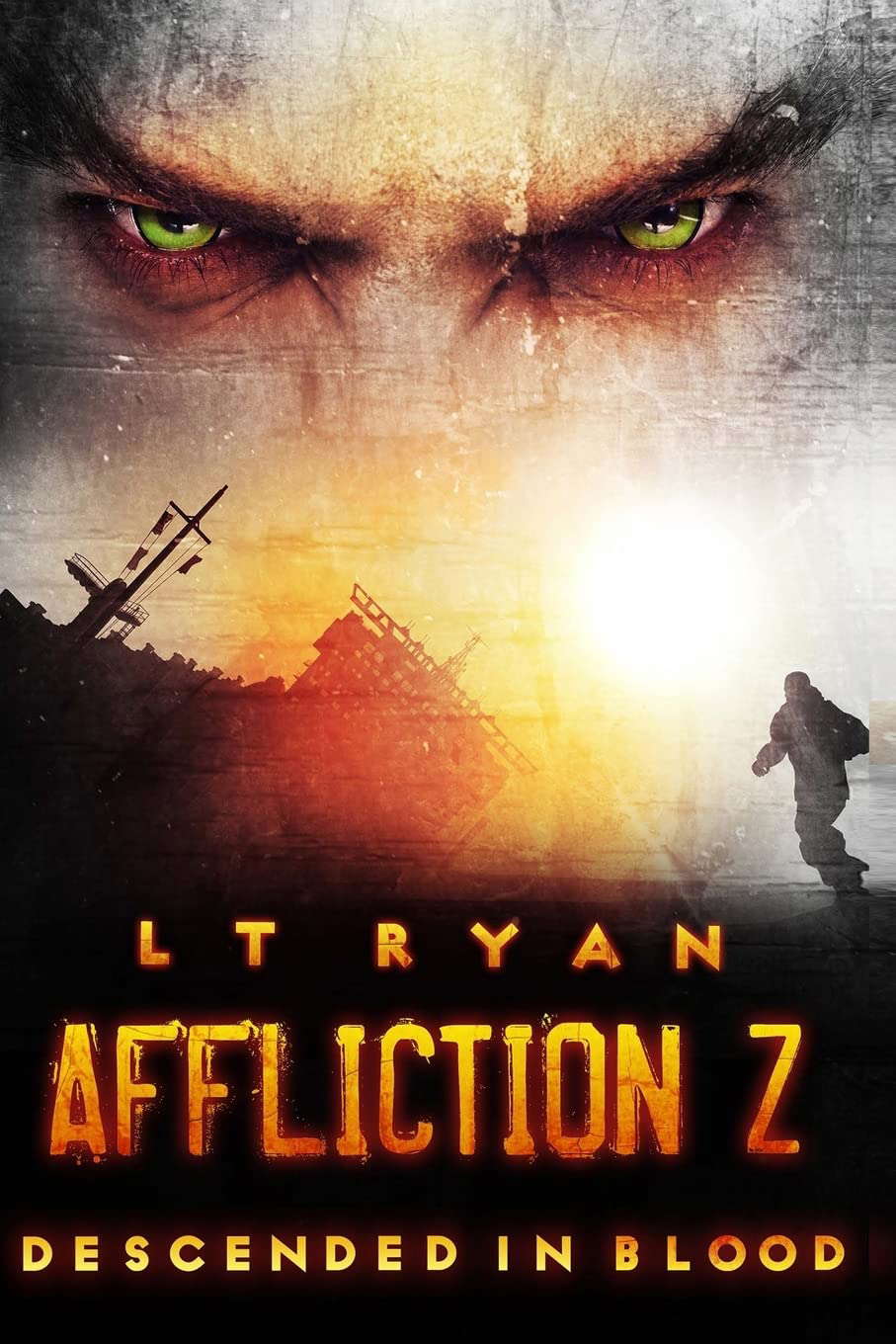 Affliction Z: Descended in Blood (Post Apocalyptic Thriller) poster