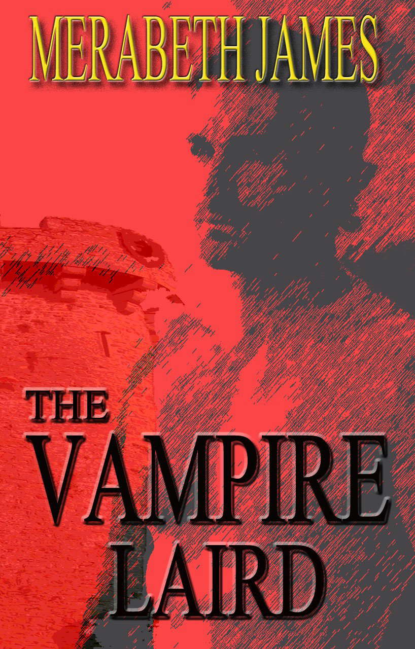 The Vampire Laird (A Ravynne Sisters Paranormal Thriller Book 2) poster