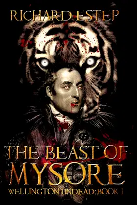 The Beast of Mysore (Wellington Undead) poster