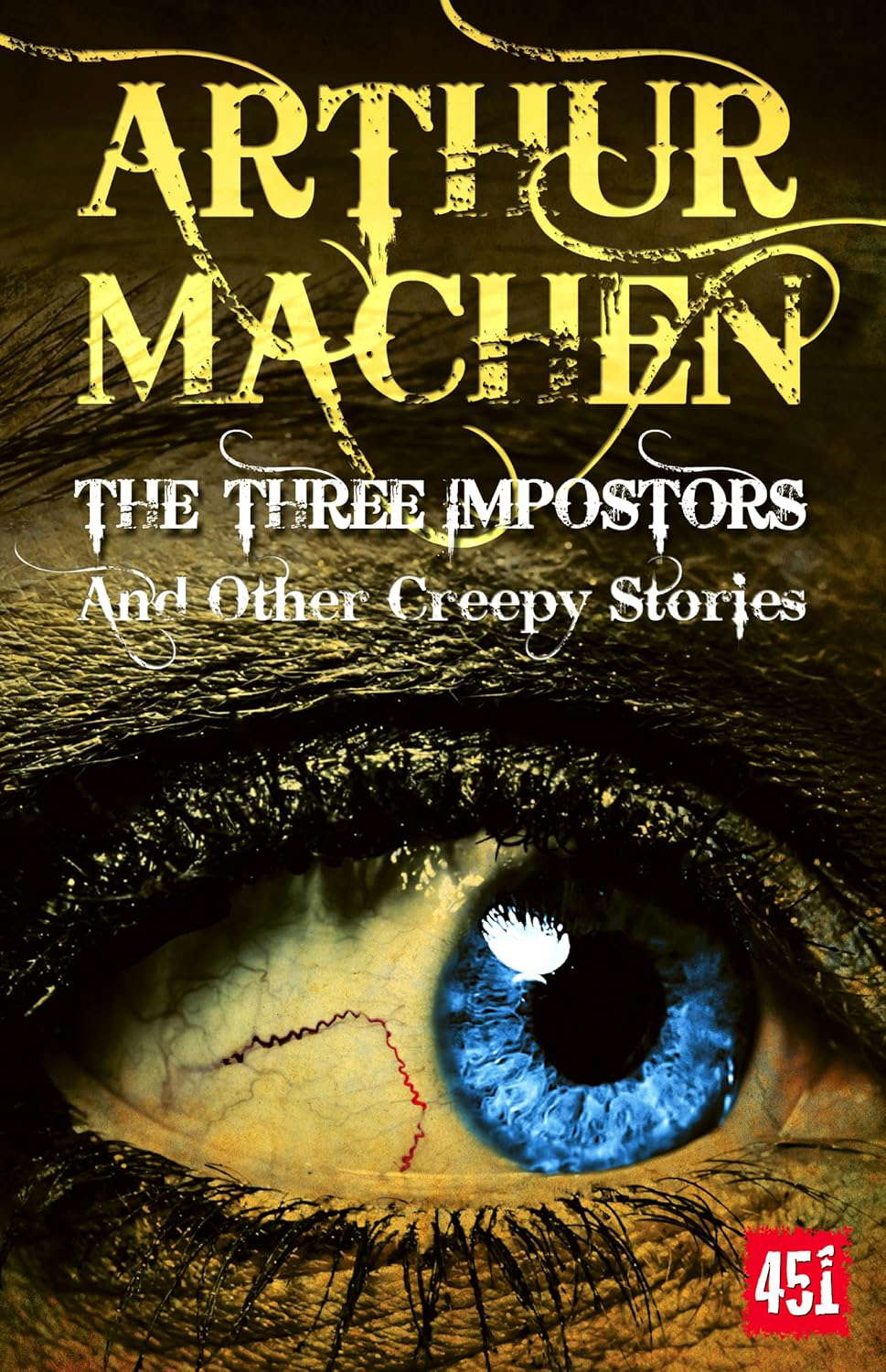 The Three Impostors: And Other Creepy Stories poster