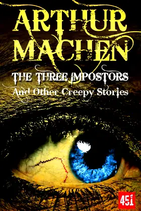 The Three Impostors: And Other Creepy Stories poster