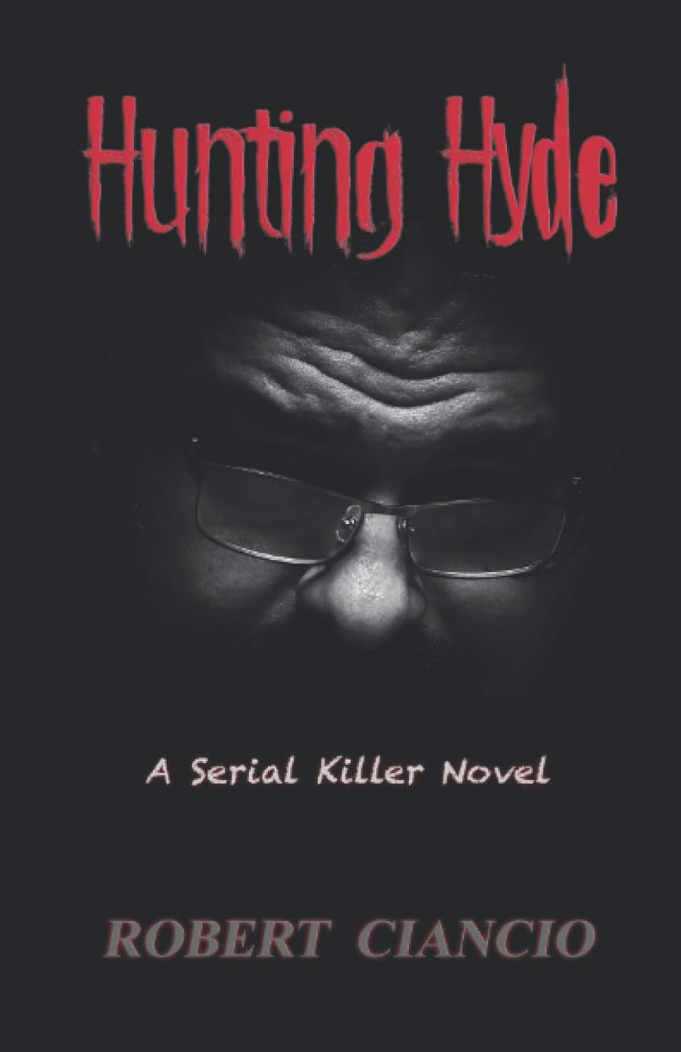 Hunting Hyde: A Serial Killer Novel poster