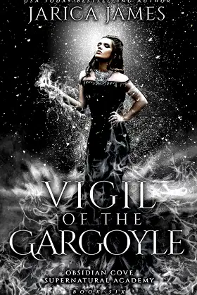 Vigil of the Gargoyle (Obsidian Cove Supernatural Academy Book 6) poster