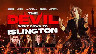 The Devil Went Down To Islington - Trailer | Out now on Digital HD poster