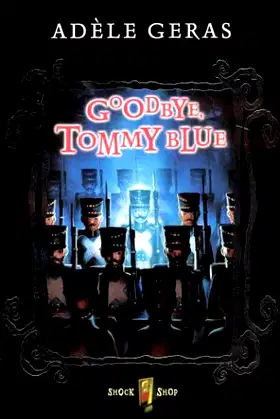 Goodbye, Tommy Blue (Shock Shop) poster