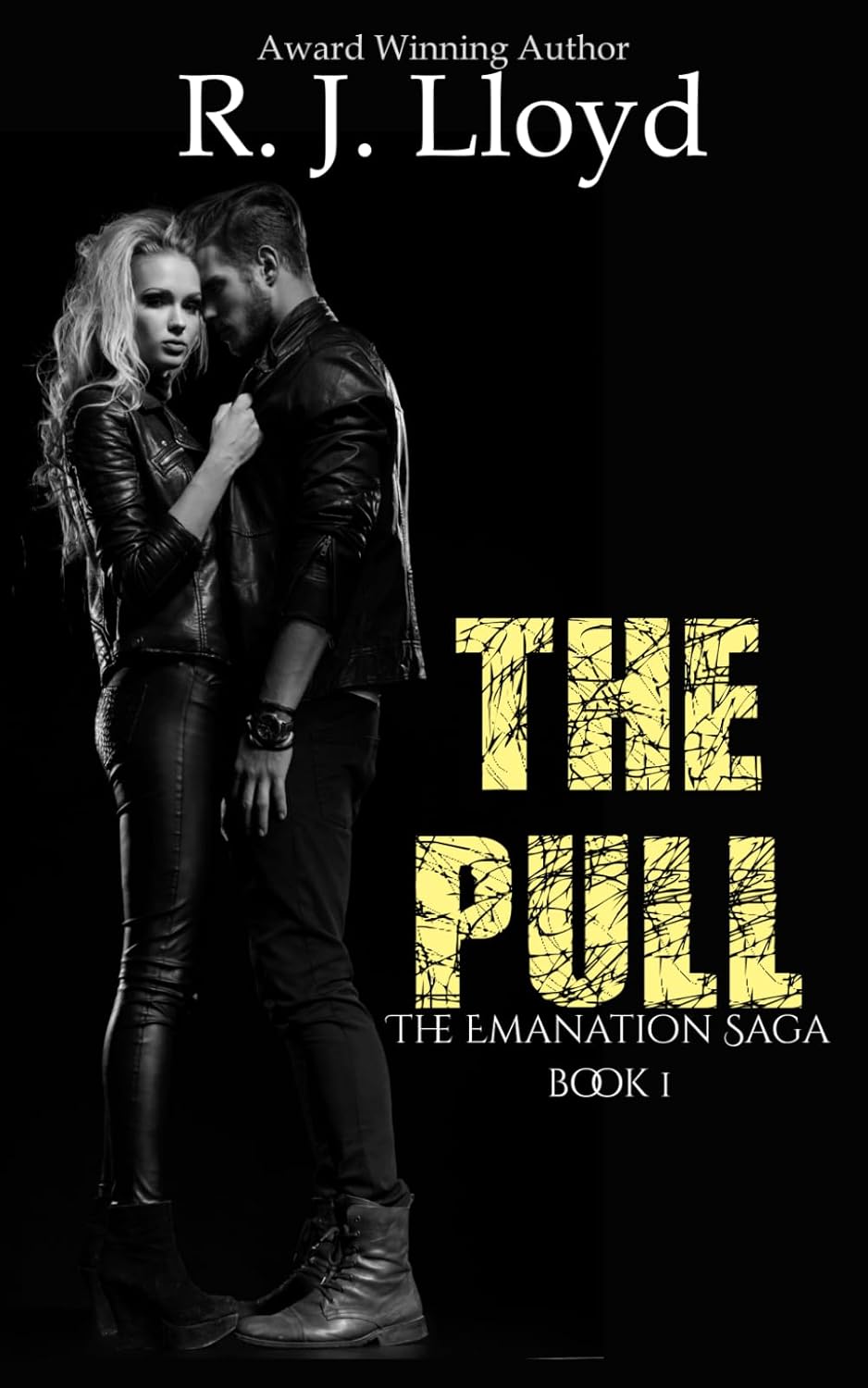 The Pull (The Emanation Saga) poster