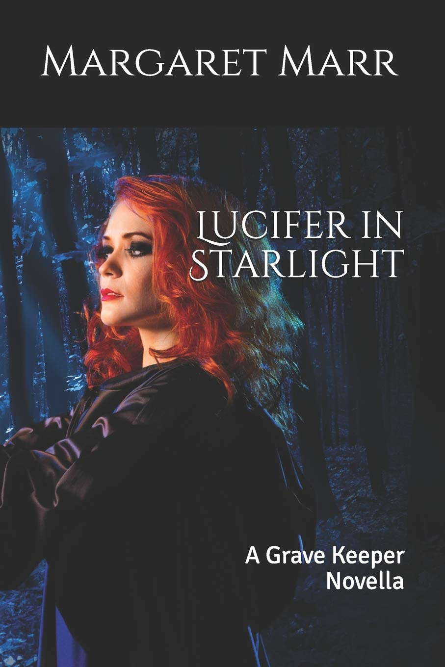 Lucifer in Starlight: A Grave Keeper Novella poster