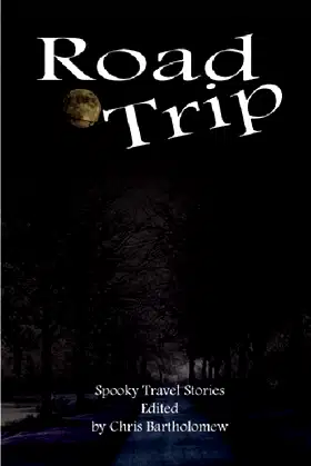 Road Trip (Spooky Travel Stories) poster