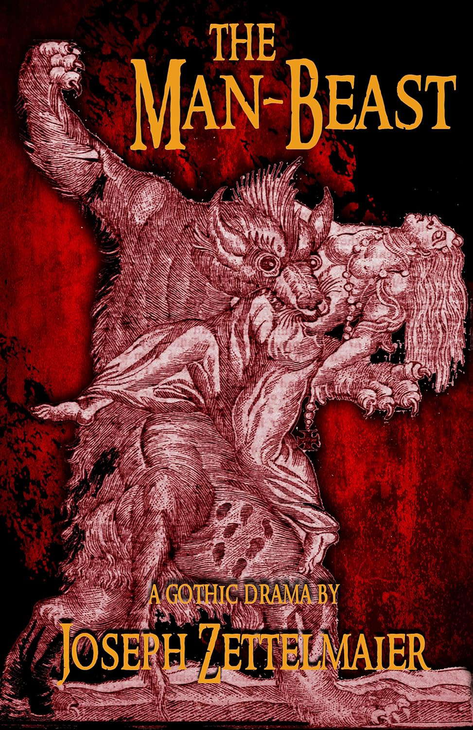 The Man-Beast: A Horror Play (Stage Fright Collection) poster
