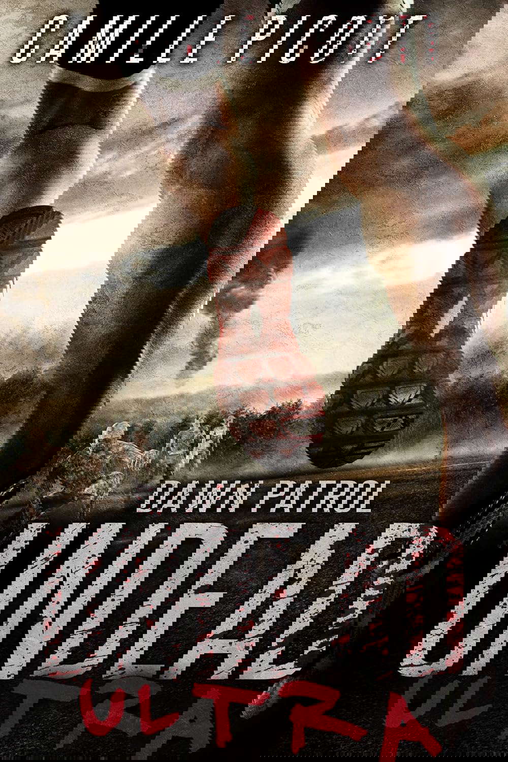 Dawn Patrol: Undead Ultra Prequel: A Post-Apocalyptic Zombie Thriller poster