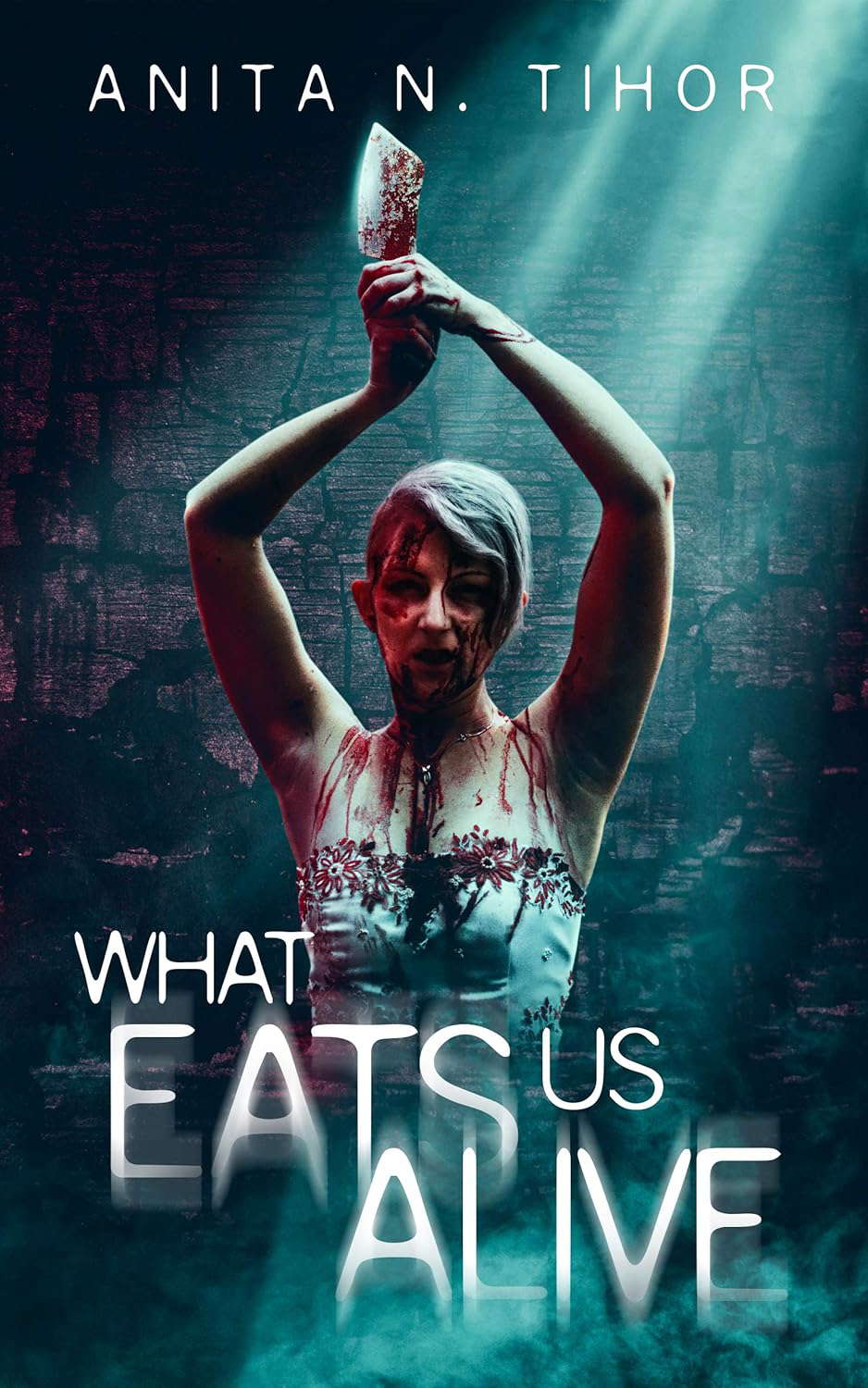 What Eats Us Alive poster
