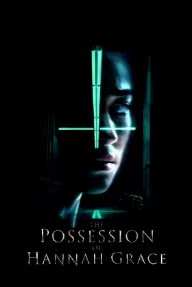 The Possession of Hannah Grace poster