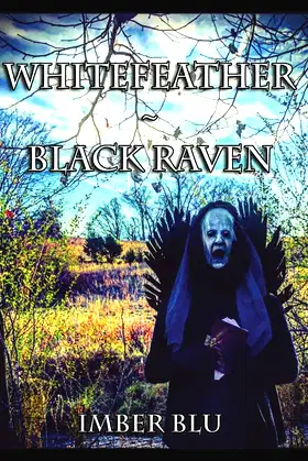 Whitefeather Black Raven poster