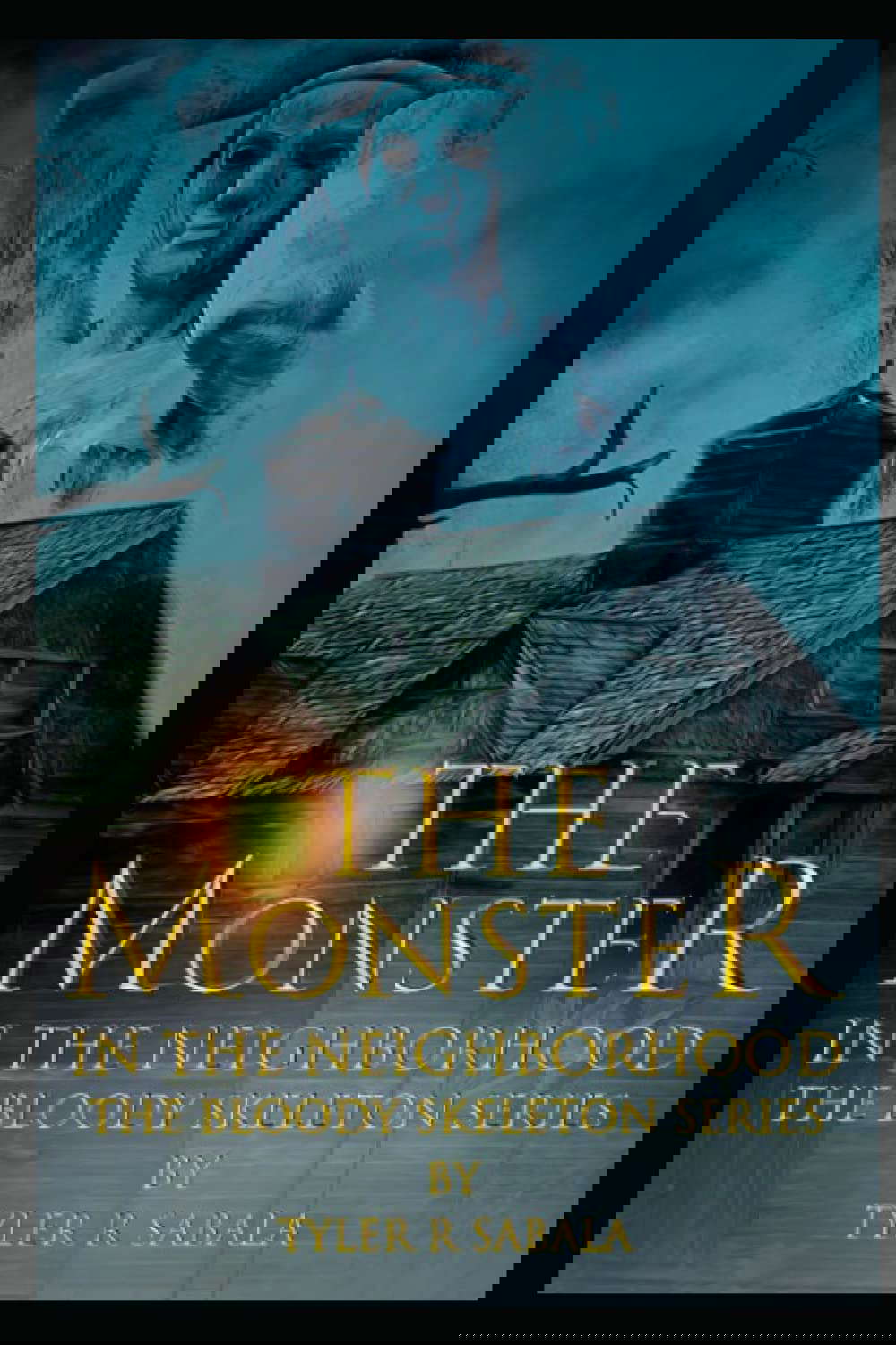 Bloody Skeleton Series#1 The Monster In the Neighborhood poster