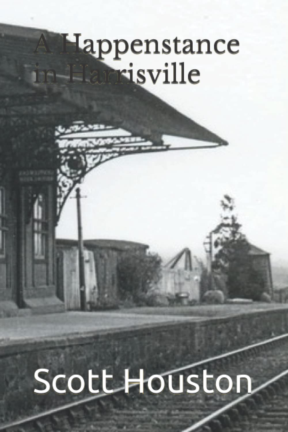 A Happenstance in Harrisville poster