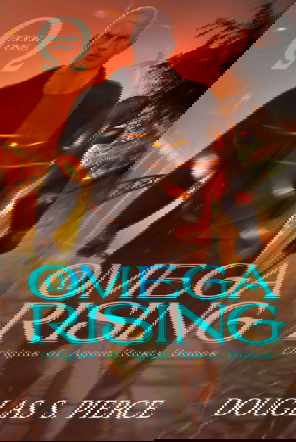 Omega Rising: Origins of Agent Rusty Bones Book One poster