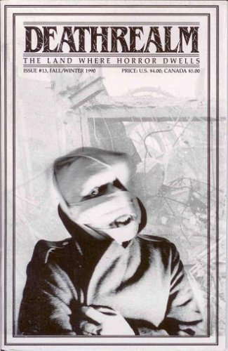 DEATHREALM - The Land Where Horror Dwells #13, Fall/Winter 1990 poster