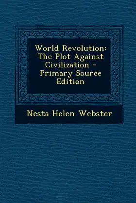 World Revolution: The Plot Against Civilization poster