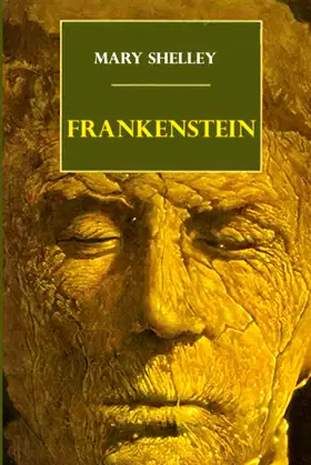 frankenstein 1818,by mary shelley: a novel poster