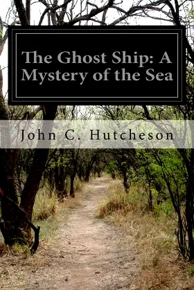 The Ghost Ship: A Mystery of the Sea poster