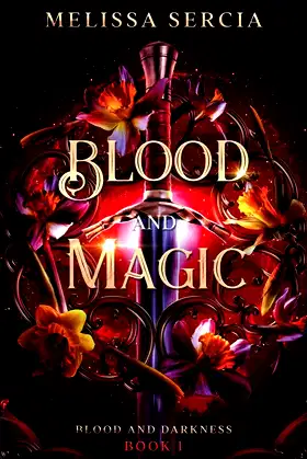 Blood and Magic (Blood and Darkness) poster