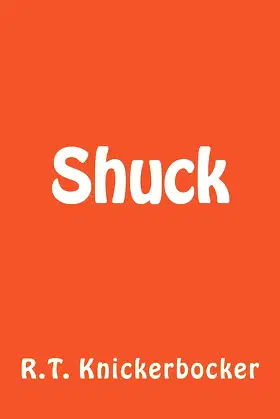 Shuck poster