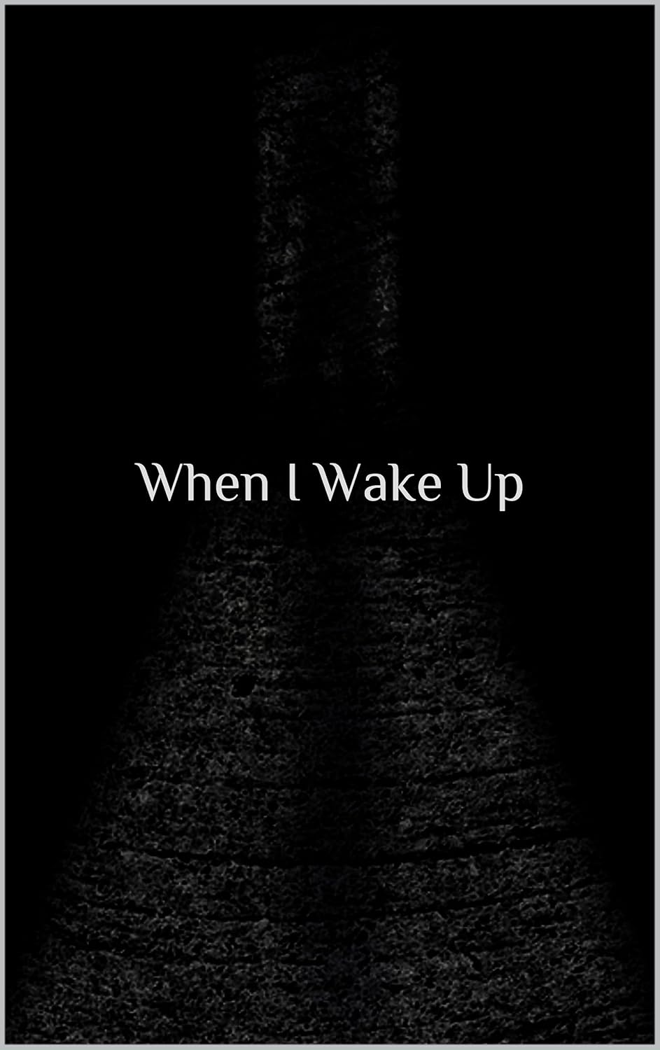 When I Wake Up poster