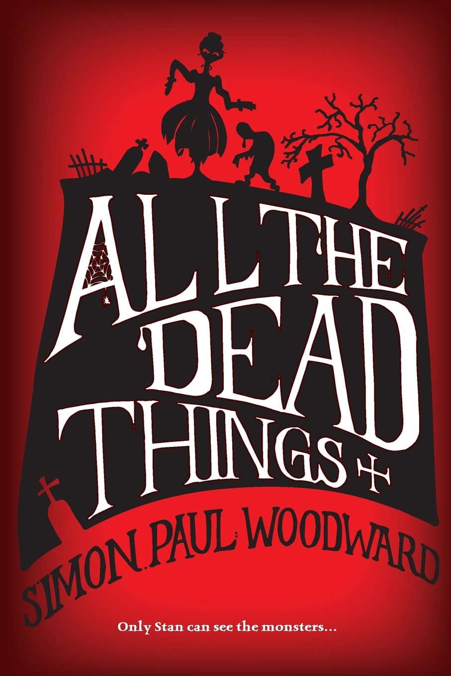All The Dead Things (Deathlings Chronicles) poster