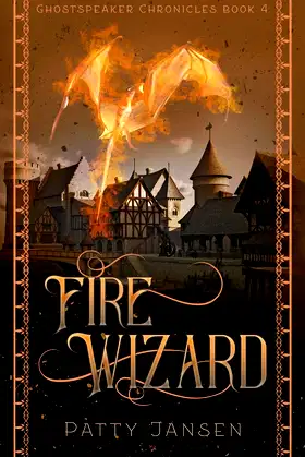 Fire Wizard (Ghostspeaker Chronicles) poster