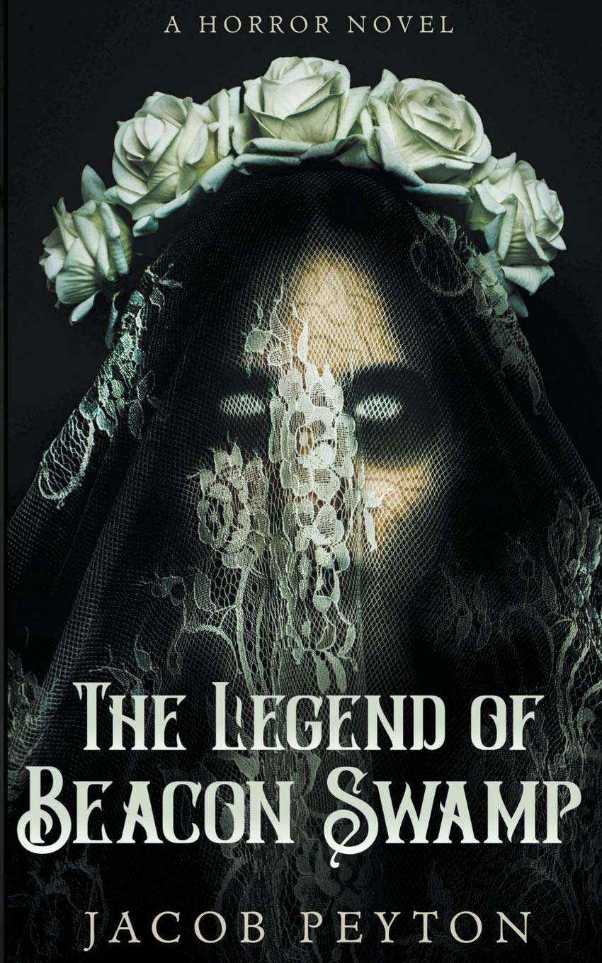 The Legend of Beacon Swamp poster