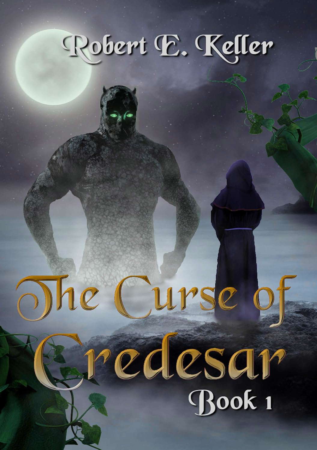 The Curse of Credesar, Book 1 (The Curse of Credesar Series) poster