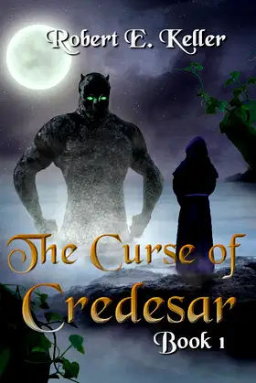 The Curse of Credesar, Book 1 (The Curse of Credesar Series) poster