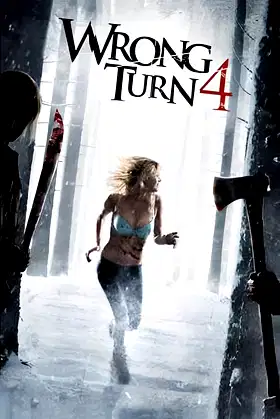 Wrong Turn 4: Bloody Beginnings poster