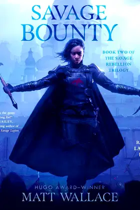 Savage Bounty (The Savage Rebellion Series) poster