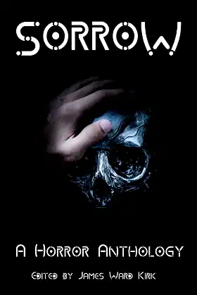 Sorrow: A Horror Anthology poster