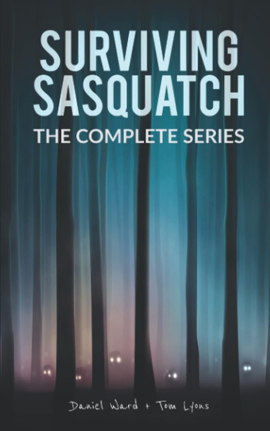 Surviving Sasquatch: The Complete Series poster