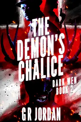 The Demon's Chalice: Dark Wen Book 2 poster