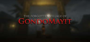 The Forgotten Village of Gondomayit capsule