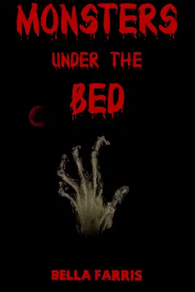 Monsters Under The Bed poster