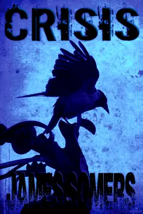 Crisis (Descendants Saga Crisis Sequence) poster