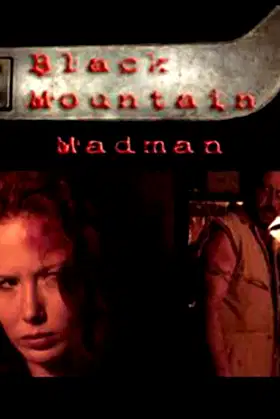 The Black Mountain Madman poster